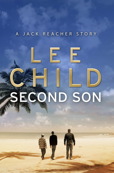 Second Son: (Jack Reacher Short Story)