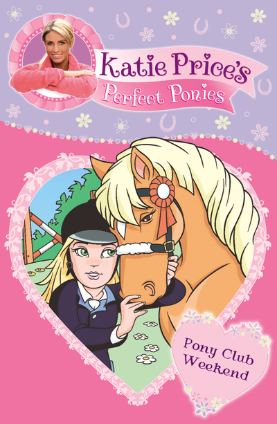 Katie Price's Perfect Ponies: Pony Club Weekend