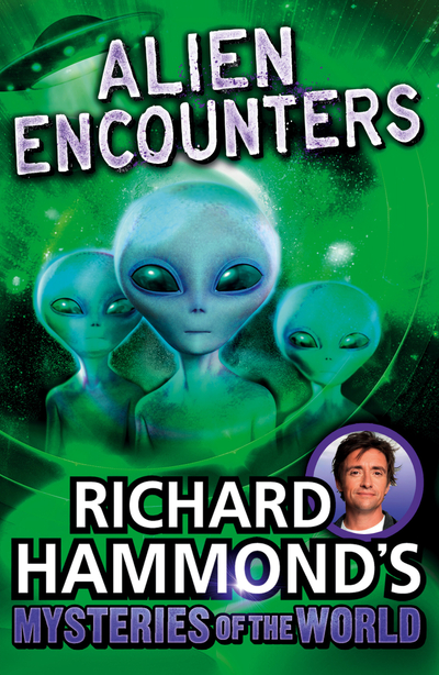 Richard Hammond's Mysteries of the World: Alien Encounters