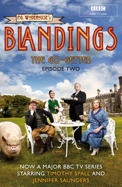 Blandings: The Go-Getter