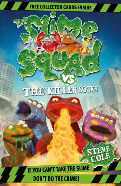 Slime Squad Vs The Killer Socks