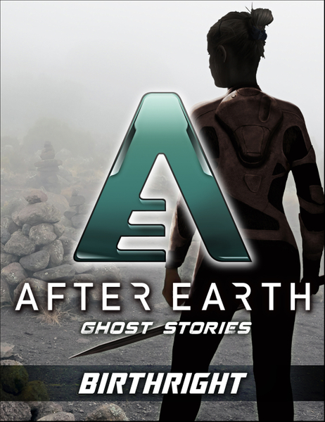 Birthright - After Earth: Ghost Stories (Short Story)