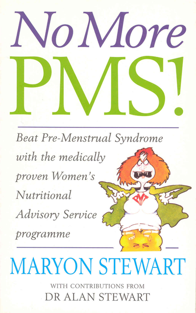 No More PMS!