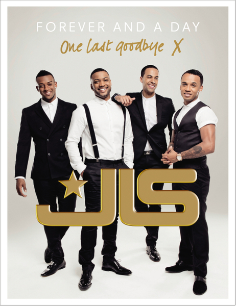 JLS: Forever and a Day