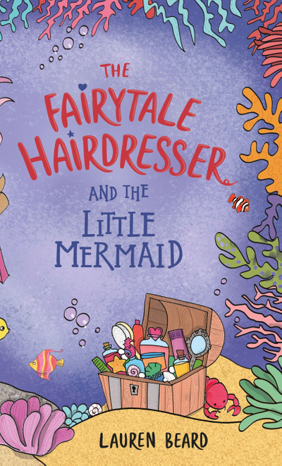 The Fairytale Hairdresser and the Little Mermaid