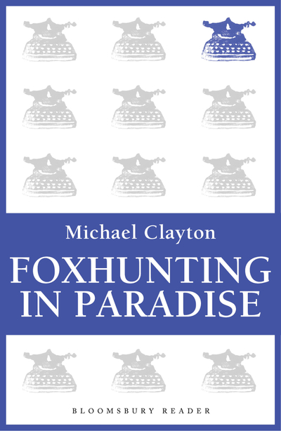 Foxhunting in Paradise