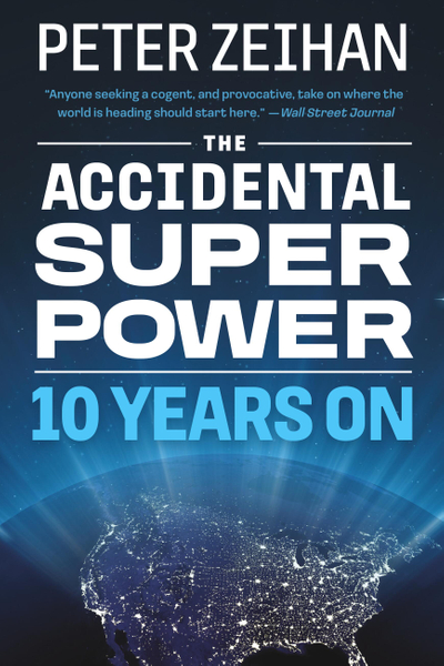 The Accidental Superpower