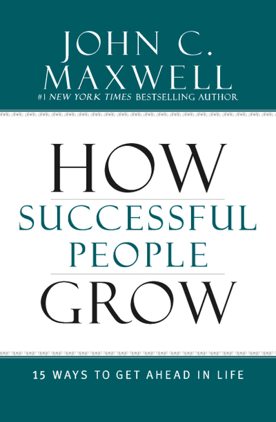 How Successful People Grow