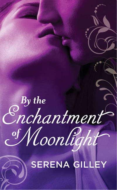 By the Enchantment of Moonlight