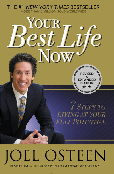 Your Best Life Now (Special 10th Anniversary Edition)