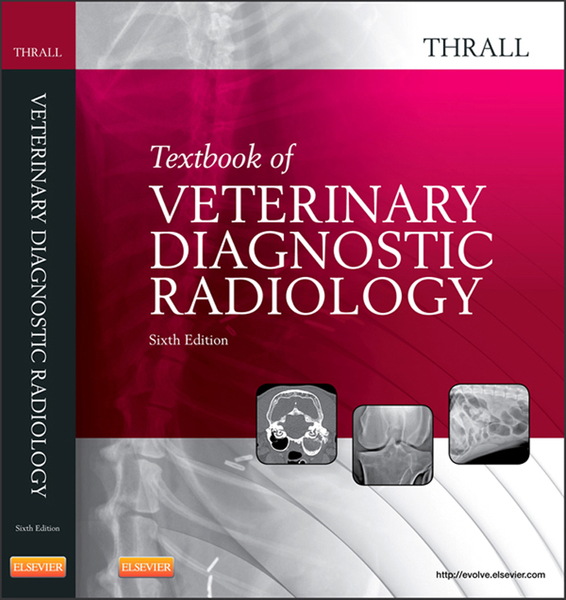 Textbook of Veterinary Diagnostic Radiology