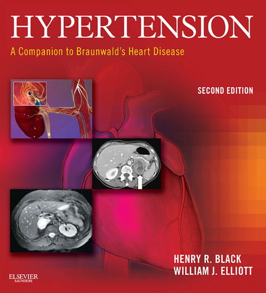 Hypertension: A Companion to Braunwald's Heart Disease E-Book