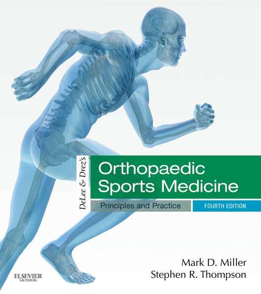 DeLee & Drez's Orthopaedic Sports Medicine E-Book