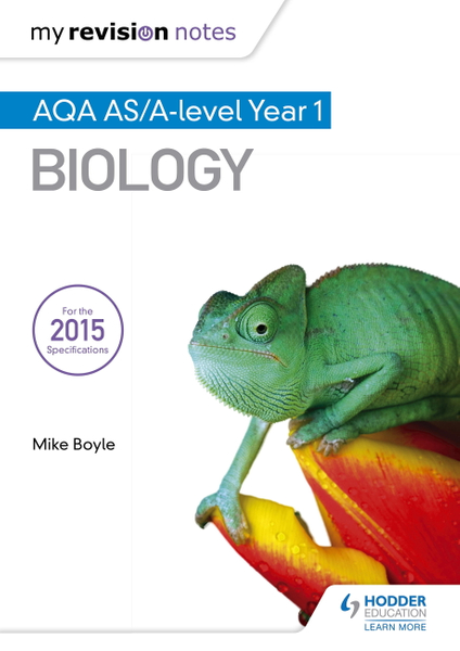 My Revision Notes: AQA AS Biology Second Edition