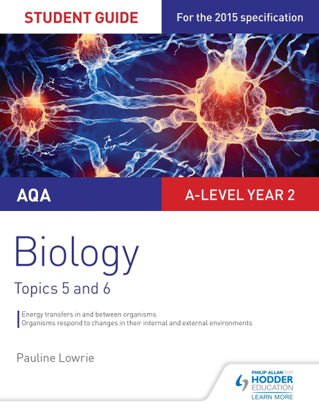 AQA AS/A-level Year 2 Biology Student Guide: Topics 5 and 6