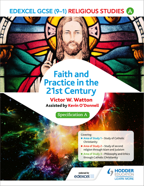 Edexcel Religious Studies for GCSE (9-1): Catholic Christianity (Specification A)