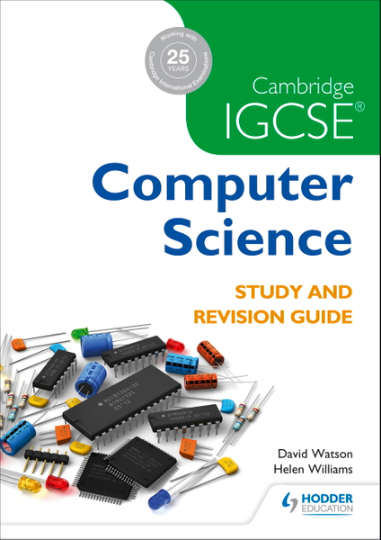 Cambridge IGCSE Computer Science Study and Revision Guide