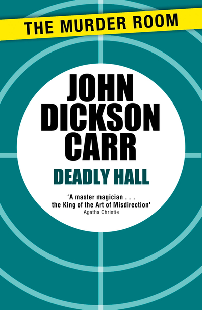 Deadly Hall