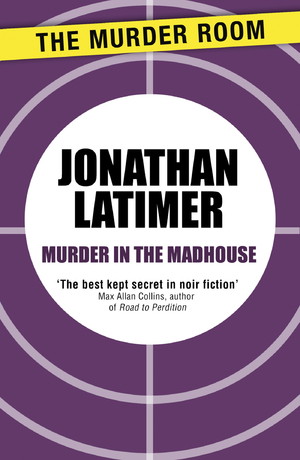 Murder in the Madhouse