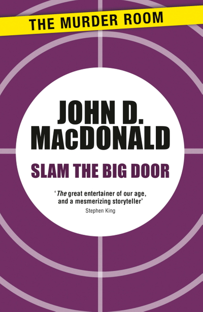 Slam the Big Door