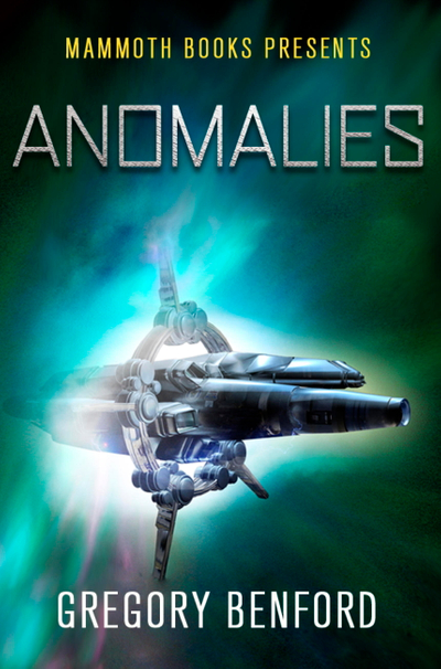 Mammoth Books presents Anomalies