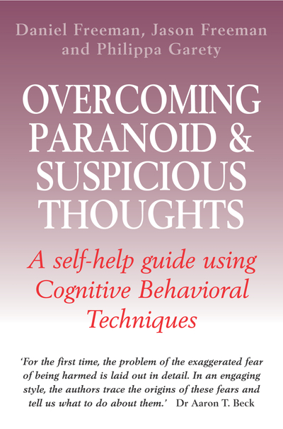 Overcoming Paranoid & Suspicious Thoughts