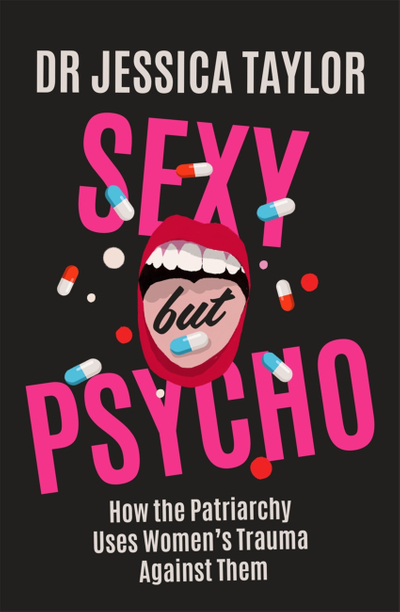 Sexy But Psycho