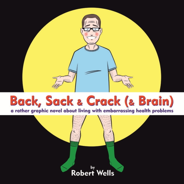 Back, Sack & Crack (& Brain)