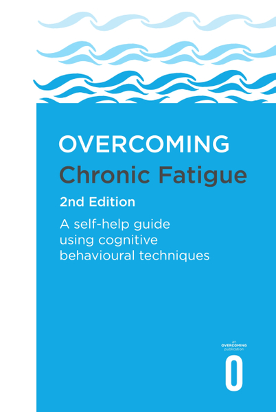 Overcoming Chronic Fatigue 2nd Edition