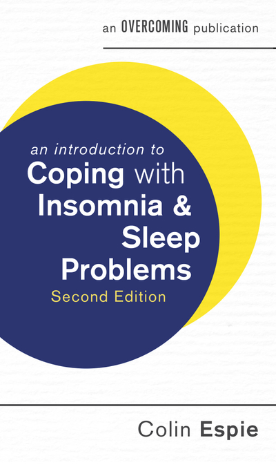 An Introduction to Coping with Insomnia and Sleep Problems, 2nd Edition