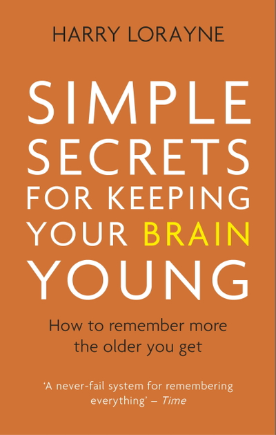 Simple Secrets for Keeping Your Brain Young