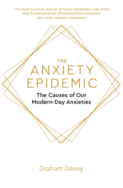 The Anxiety Epidemic