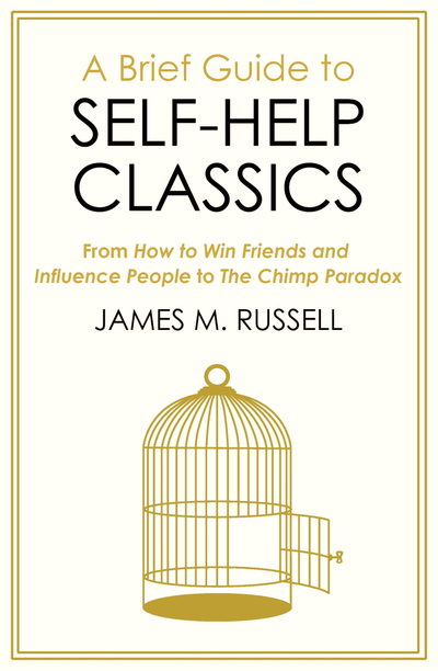 A Brief Guide to Self-Help Classics