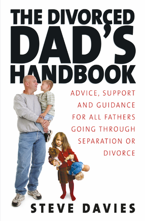 The Divorced Dads' Handbook