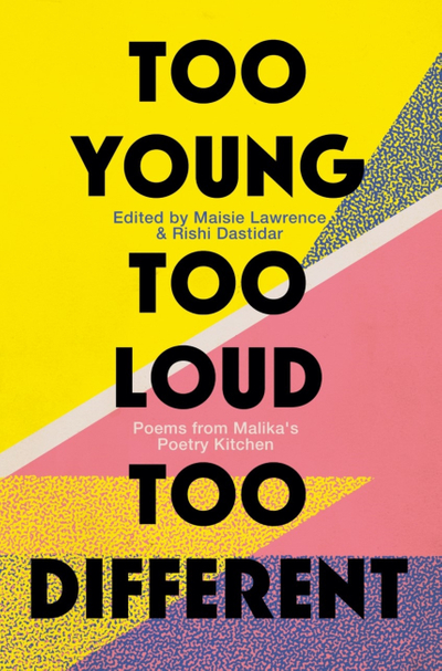 Too Young, Too Loud, Too Different