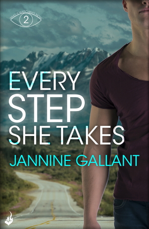 Every Step She Takes: Who's Watching Now 2 (A novel of dangerous, dramatic suspense)