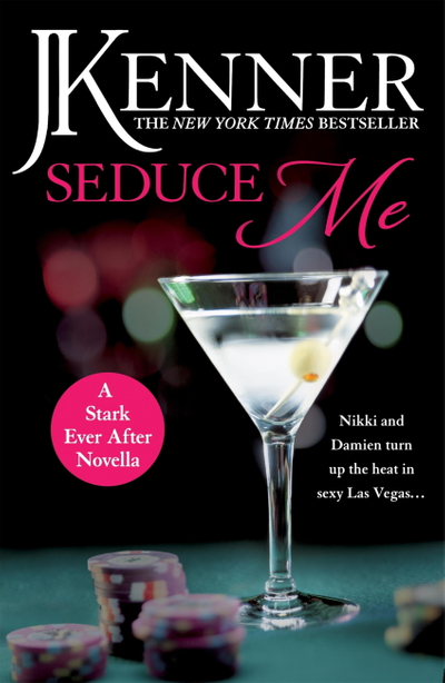 Seduce Me: A Stark Ever After Novella