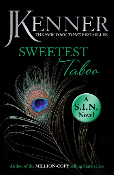 Sweetest Taboo: Dirtiest 3 (Stark/S.I.N.)