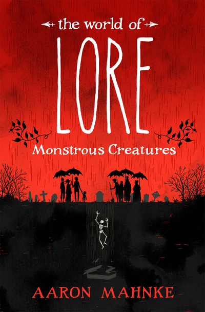 The World of Lore, Volume 1: Monstrous Creatures