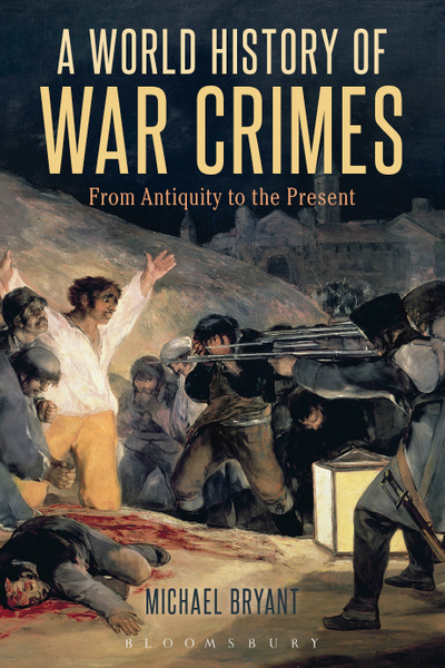 A World History of War Crimes