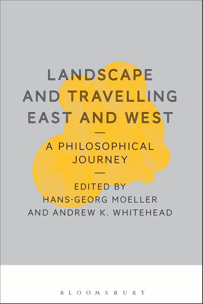 Landscape and Travelling East and West: A Philosophical Journey