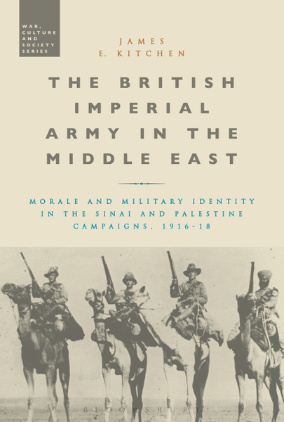 The British Imperial Army in the Middle East