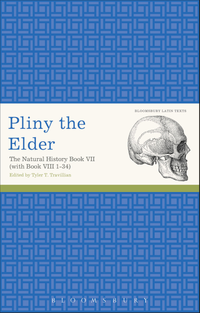 Pliny the Elder: The Natural History Book VII (with Book VIII 1-34)