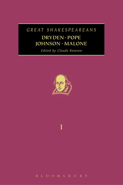 Dryden, Pope, Johnson, Malone