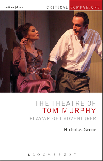 The Theatre of Tom Murphy