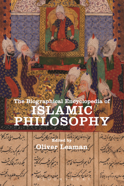 The Biographical Encyclopedia of Islamic Philosophy