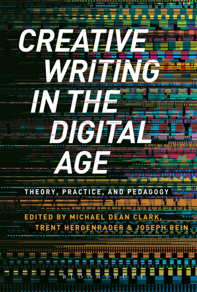 Creative Writing in the Digital Age