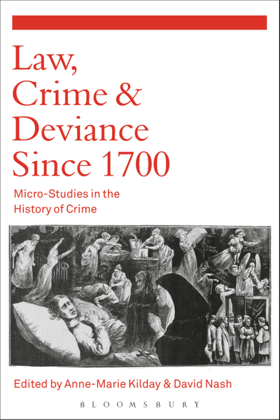 Law, Crime and Deviance since 1700