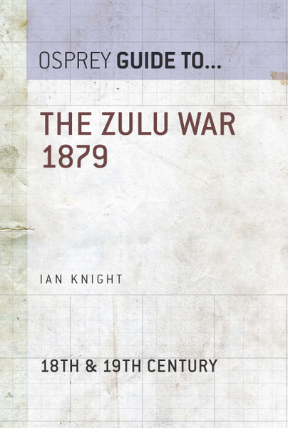 The Zulu War 1879