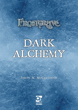 Frostgrave: Dark Alchemy